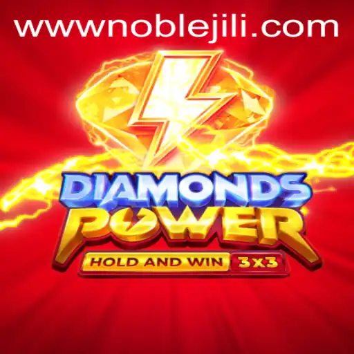 Discover the Thrilling World of Diamondspower: Unveiling Noble Jili​