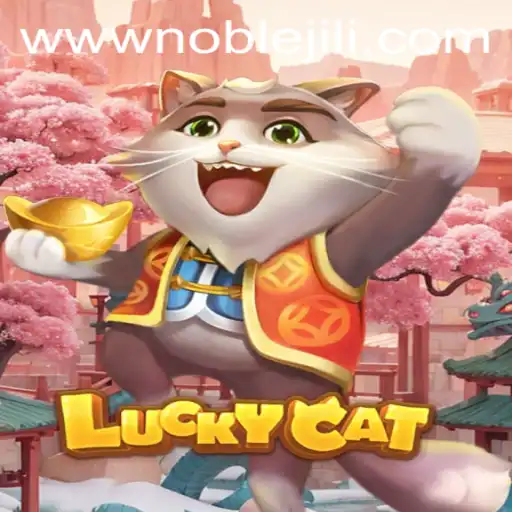 Exploring the Enchanting World of LuckyCat and the Mysterious Noble Jili