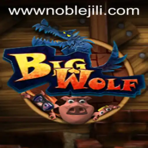 Discovering BigWolf: A Journey Into the World of Noble Jili