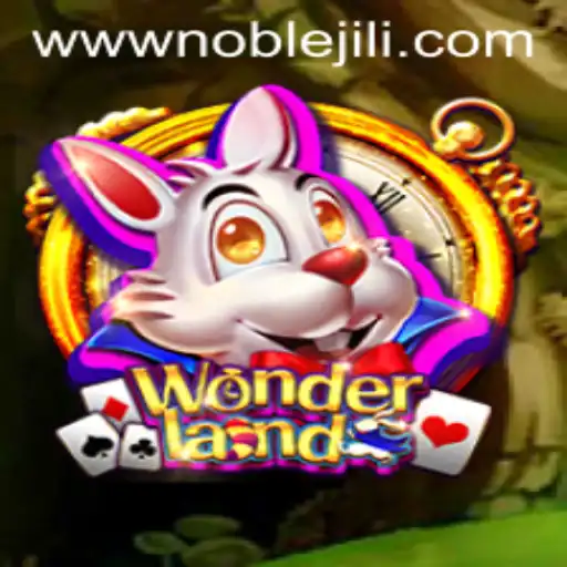 Exploring the Enchanting World of Wonderland: Understanding the Game and the Role of Noble Jili
